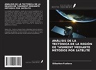 Dilbarhon Fazilova - ANÁLISIS DE LA TECTÓNICA DE LA REGIÓN DE TASHKENT MEDIANTE MÉTODOS POR SATÉLITE