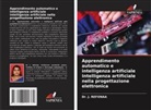 Dr. J. Refonaa, J. Refonaa - Apprendimento automatico e intelligenza artificiale Intelligenza artificiale nella progettazione elettronica