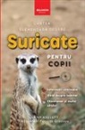 Jenny Kellett - Cartea elementar¿ despre surica¿i, pentru copii