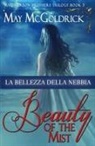 Jan Coffey, May Mcgoldrick - La Bellezza della Nebbia