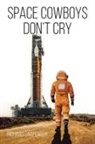 Richard Carpenter - Space Cowboys Don't Cry