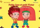 Marie Zaplotny - Petite Jane et Petit Victor