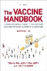 Dan P. Dunham, John P. Flaherty, Flaherty John P., Tina Q. Tan, Tina Q. (Professor of Medicine At the Feinber Tan, Tan Tina Q. - Vaccine Handbook