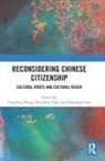 Canglong Zhao Wang, Guo Zhonghua, Wang Canglong, Zhenzhou Zhao - Reconsidering Chinese Citizenship