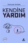 Samuel Smiles - Kendine Yardim