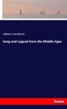 William D. McClintock - Song and Legend from the Middle Ages