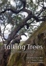 Claire Bell, James Cooper, Esther Cremona - Talking Trees and Other Stories of Life