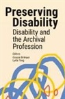 Gracen Brilmyer, Lydia Tang - Preserving Disability