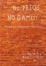 Michael Richter, Ariel Rubinstein - No Prices No Games!