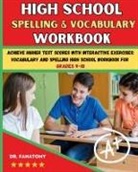 Fanatomy - High School Spelling and Vocabulary Workbook