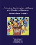 Marcelline Bengaly, Patricia Dionne, Liette Goyer - Supporting the Integration of Refugees with Little Formal Education