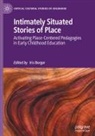 Iris Berger - Intimately Situated Stories of Place