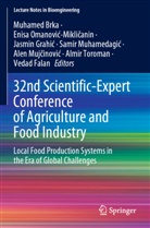 Muhamed Brka, Vedad Falan, Jasmin Grahi¿, Jasmin Grahic, Jasmin Grahic et al, Samir Muhamedagi¿... - 32nd Scientific-Expert Conference of Agriculture and Food Industry