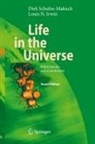 Louis Neal Irwin, Dirk Schulze-Makuch - Life in the Universe
