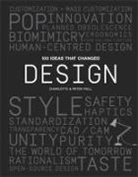 Charlotte Fiell, Peter Fiell - 100 Ideas That Changed Design