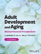Susan K. Whitbourne, Susan K. (University of Massachusetts Whitbourne, Whitbourne Stacey B. - Adult Development and Aging, With Ebook Access Code
