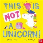 Barry Timms, Timms Barry, Adamson Ged - This Is Not a Unicorn!