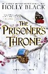 Holly Black, Black Holly - The Prisoner''s Throne