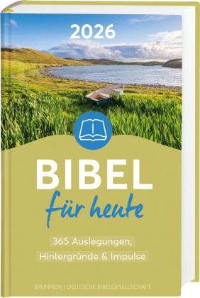 Matthias Büchle, Michael Diener, Karsten Hüttmann - Bibel für heute 2026