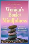 Thoele Sue Patton - The Woman's Book of Mindfulness