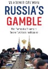 Vladimir Gel'Man, Vladimir Gel''man - Russia''s Gamble