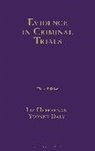 Daly Yvonne, Heffernan Liz - Evidence in Criminal Trials