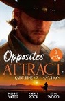 Joanne Rock, Rock Joanne, Joss Wood, Wood Joss, Maisey Yates, Yates Maisey - Opposites Attract: Rancher's Attraction