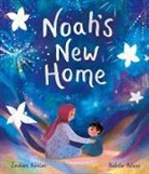 Zeshan Akhter, Zeshan Aktar, Nabila Adani - Noah's New Home