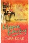 Maeve Binchy - Tara Road