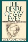 Wolfgang Kemp - The Desire of My Eyes