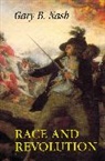 Gary B. Nash, Nash Gary B. - Race and Revolution