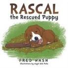 Fred Nash - Rascal the Rescued Puppy