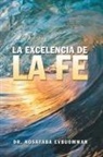 Nosayaba Evbuomwan - La Excelencia de la Fe