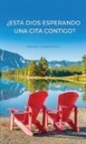 Dwight Robertson - ¿Está Dios Esperando una Cita Contigo?