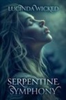 Lucinda Wicked - Serpentine Symphony