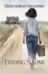 Diane Hawley Nagatomo - Finding Naomi