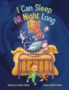 Colleen Wilson - I Can Sleep All Night Long