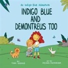 Tom Doyle - Indigo Blue and Demontreus Too