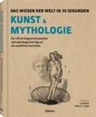 Lee Beard, Robert A Segal, Robert A. Segal, Lee Beard, Robert A. Segal - Kunst und Mythologie in 30 Sekunden