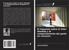 Jerry Kwarbai - El Impuesto sobre el Valor Añadido y el comportamiento del gasto en consumo