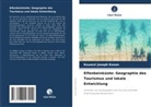 Kouassi Joseph Konan - Elfenbeinküste: Geographie des Tourismus und lokale Entwicklung