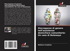 Mathew Svodziwa - Discrepanze di genere nell'assistenza domiciliare comunitaria: Un caso di Bulawayo