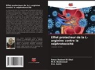 H. A. Amin, H.A. Amin, M. H. Badawoud, M.H. Badawoud, Eman Badawi El-Shal - Effet protecteur de la L-arginine contre la néphrotoxicité