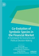 Vasile Br¿tian, Vasile Bratian, Emil Dinga, Gabriela-Mariana Ionescu, Camelia Oprean-Stan, Cristina Roxana T¿n¿sescu... - Co-Evolution of Symbolic Species in the Financial Market