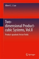 Albert C. J. Luo - Two-dimensional Product-cubic Systems, Vol.II