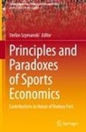 Stefan Szymanski - Principles and Paradoxes of Sports Economics