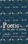 Aishvarya T, Chelsea Todd, Rachel White - Poetic for the sake of feeling