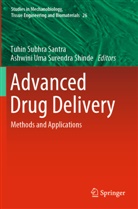 Tuhin Subhra Santra, Ashwini Uma Surendra Shinde - Advanced Drug Delivery