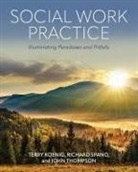 Terry Koenig, Richard Spano, John Thompson - Social Work Practice