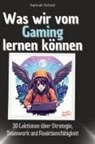 Hannah Scholz - Was wir vom Gaming lernen können
